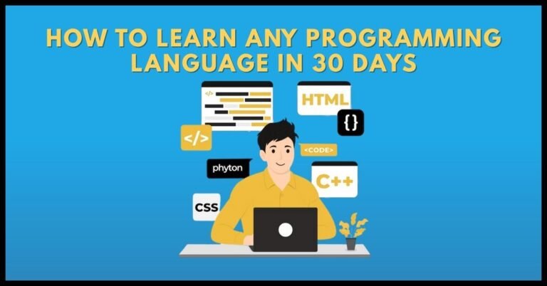 How to Learn Any Programming Language in 30 Days
