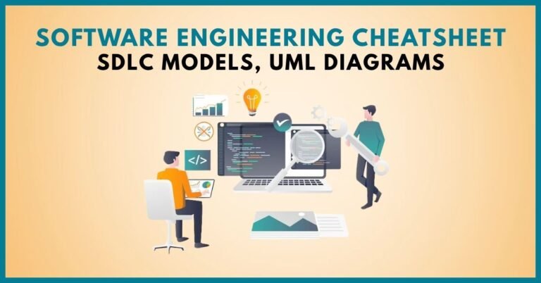 Software Engineering Cheatsheet – SDLC Models, UML Diagrams